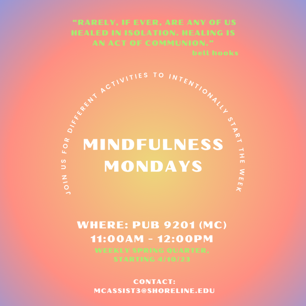 This is a flyer in sunset colors announcing Mindfulness Mondays.